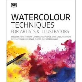 Watercolour Techniques for Artists and Illustrators