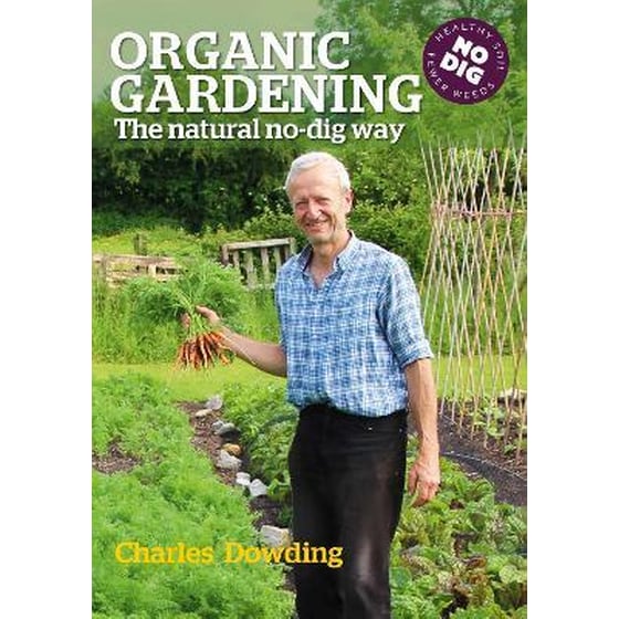 Organic Gardening : The Natural No-Dig Way image 0