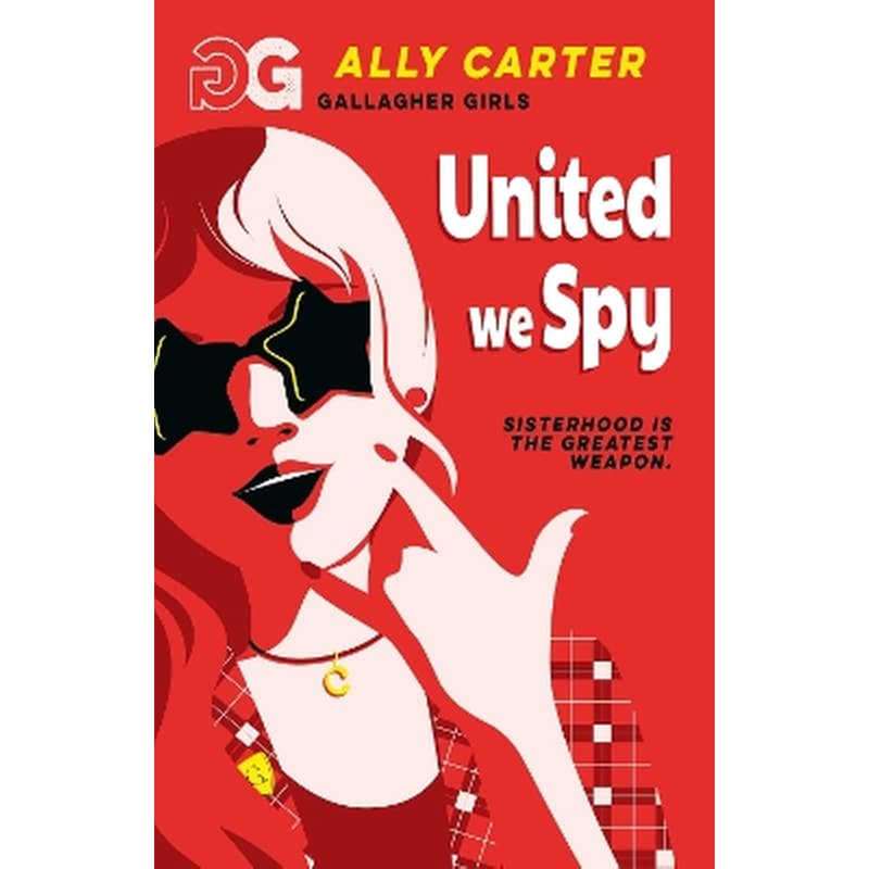 Gallagher Girls: United We Spy
