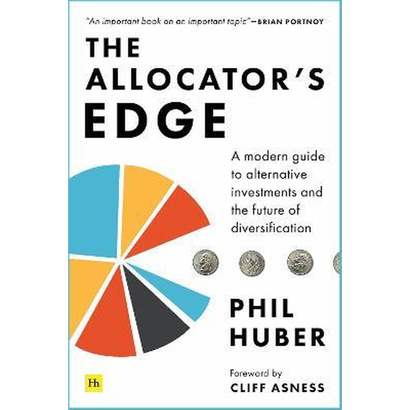 The Allocators Edge : A modern guide to alternative investments and the future of diversification