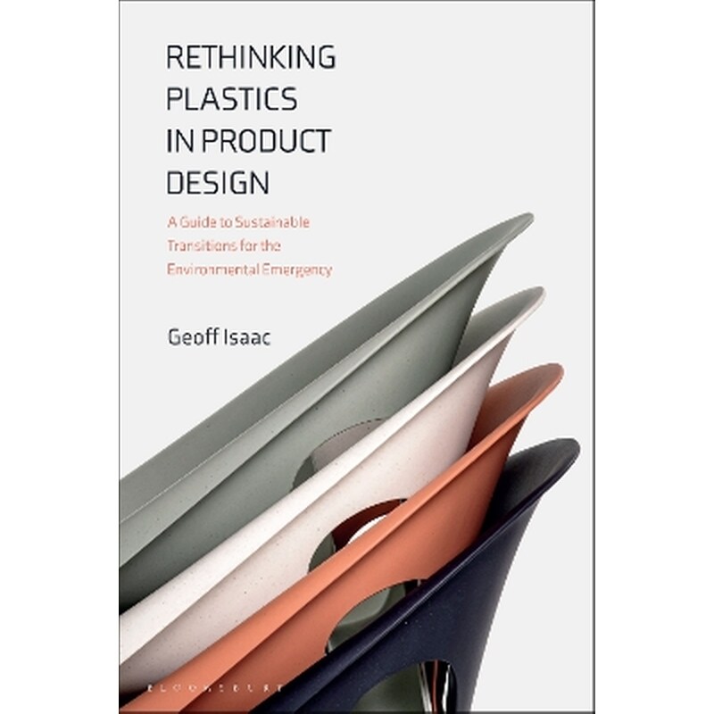 Rethinking Plastics in Product Design