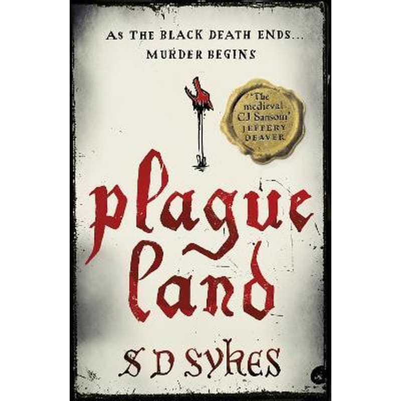 Plague Land : Oswald de Lacy Book 1