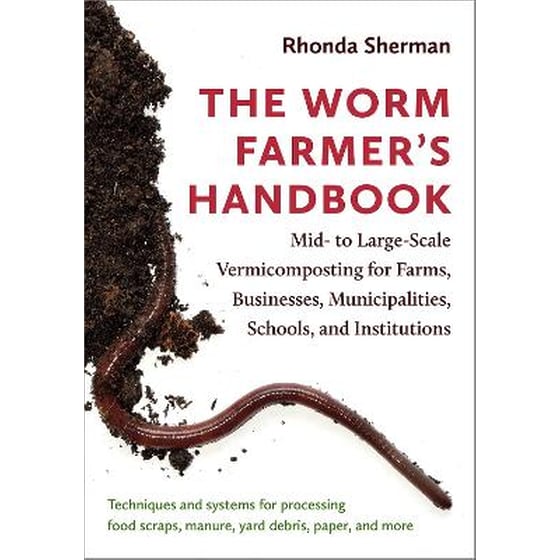 The Worm Farmer’s Handbook image 0