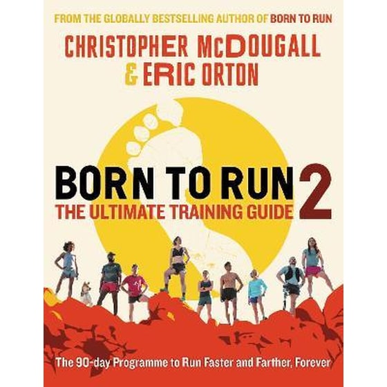 Born to Run 2: The Ultimate Training Guide image 0