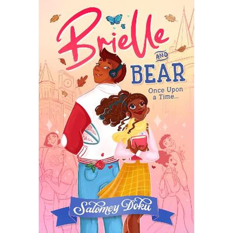 Brielle and Bear: Once Upon a Time