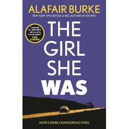 The Girl She Was