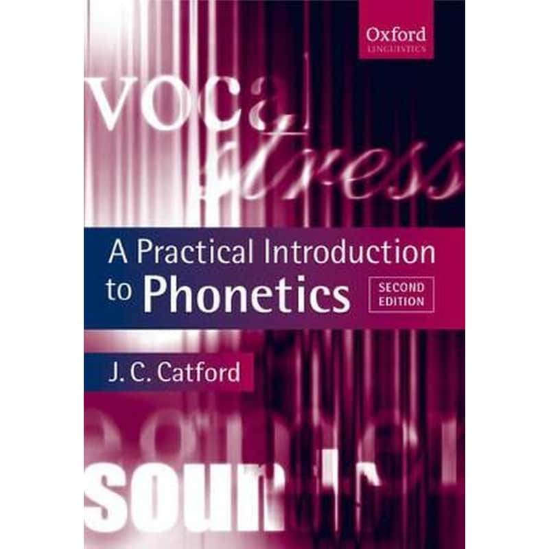 Practical Introduction to Phonetics