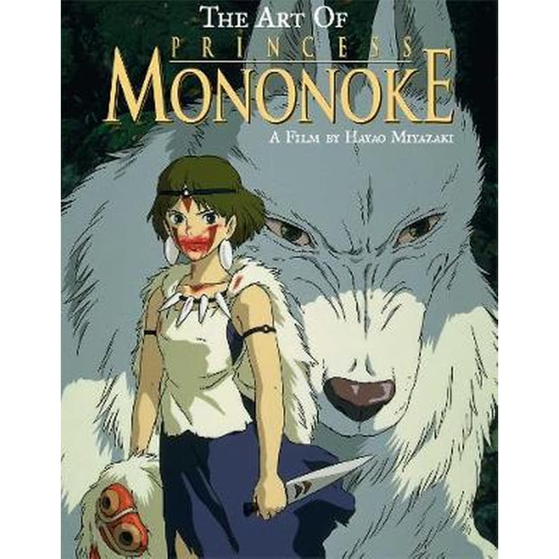 Princess Mononoke - the Art of