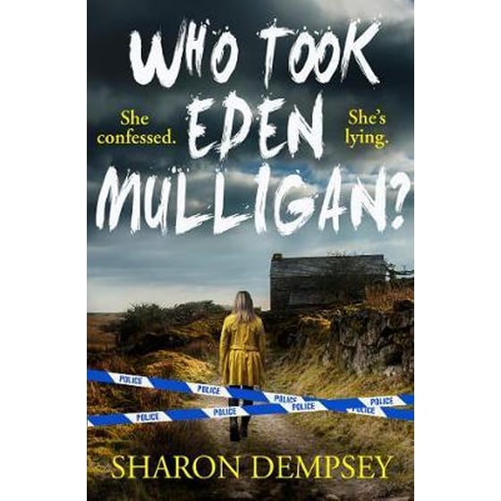 Who Took Eden Mulligan? image 0