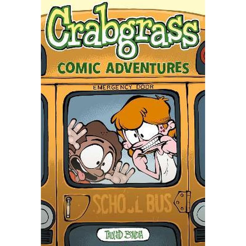 Crabgrass : Comic Adventures