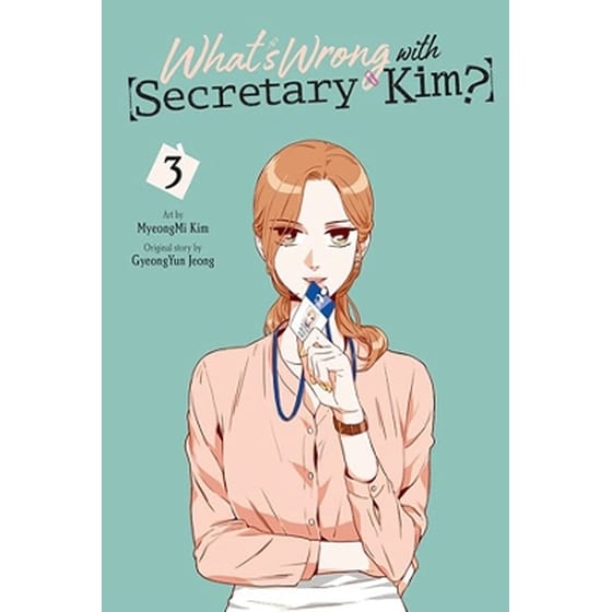What's Wrong with Secretary Kim?, Vol. 3 image 0