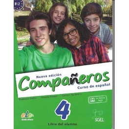 Companeros 4 Nueva Edicion - Student Book with Free Internet Access