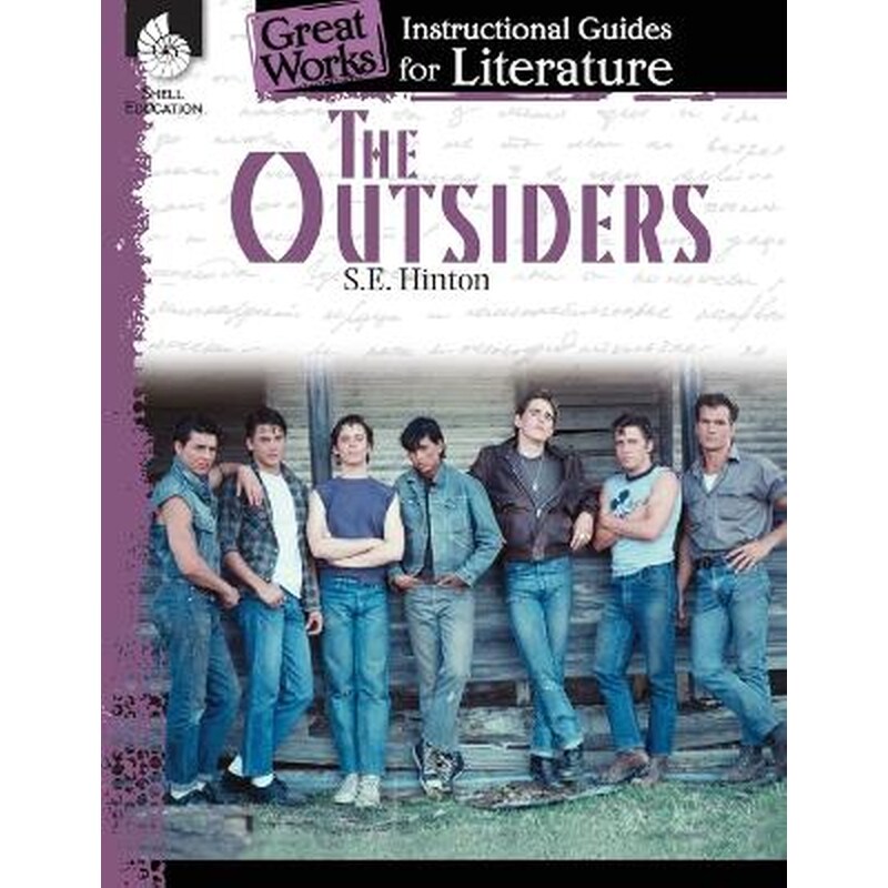 The Outsiders: An Instructional Guide for Literature