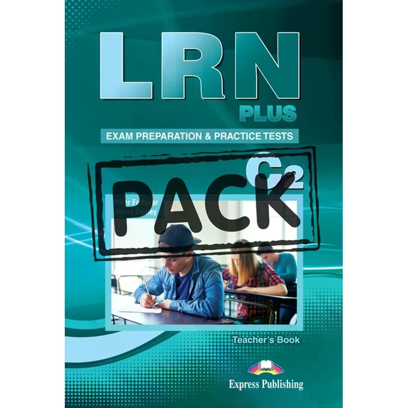 LRN PLUS Practice Tests C2 - Teachers Book