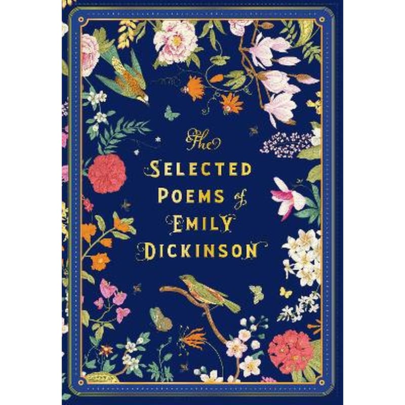 The Selected Poems of Emily Dickinson