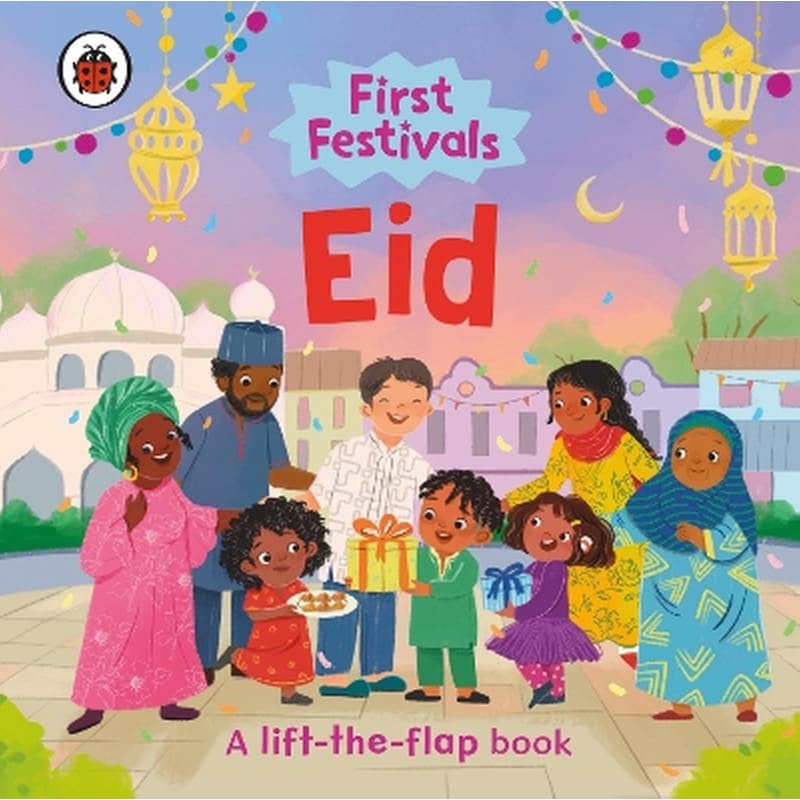 First Festivals: Eid