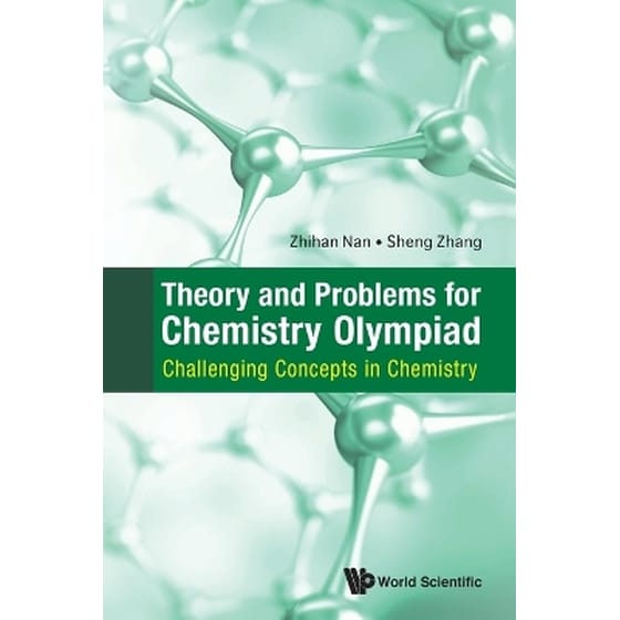 Theory And Problems For Chemistry Olympiad: Challenging Concepts In Chemistry image 0