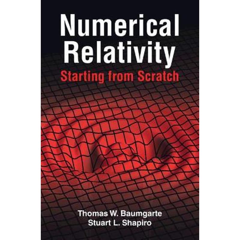Numerical Relativity: Starting from Scratch