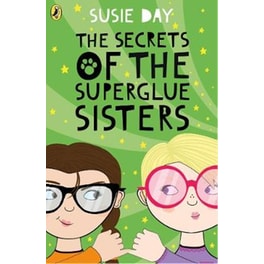 The Secrets of the Superglue Sisters