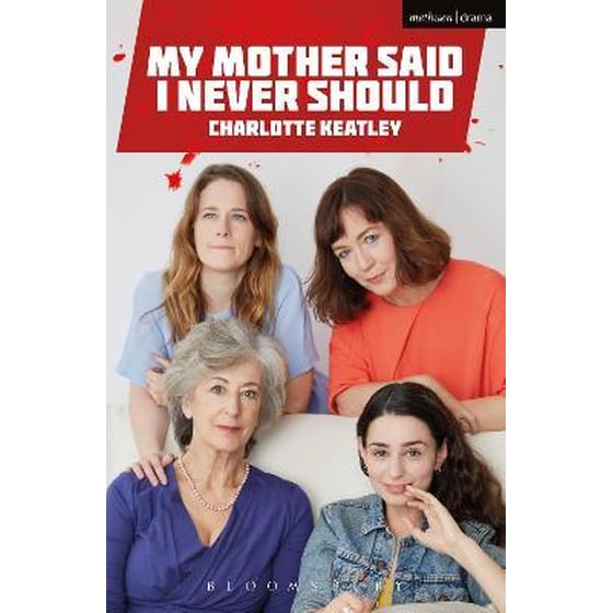 My Mother Said I Never Should image 0
