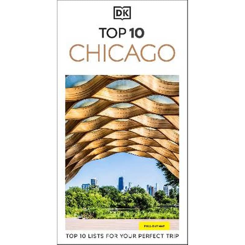 DK Top 10 Chicago DK Travel DK Travel