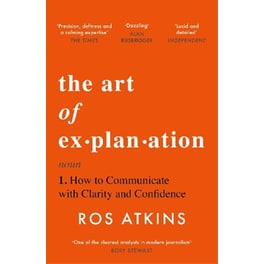 The Art of Explanation