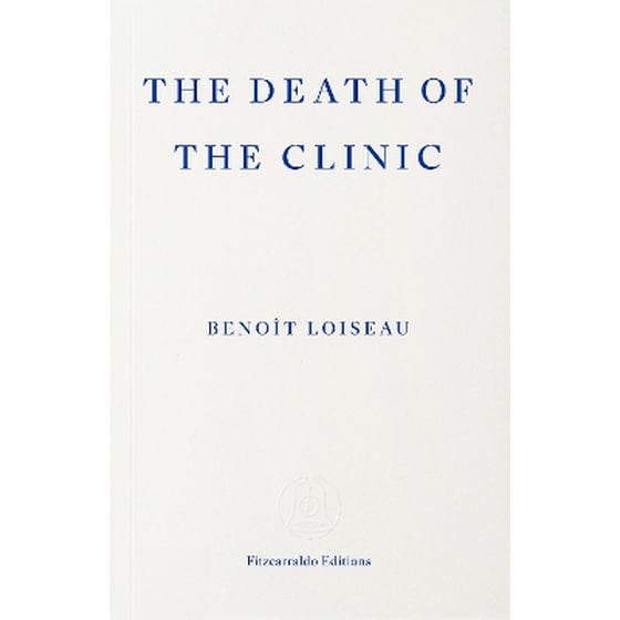 The Death of the Clinic image 0