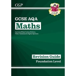 GCSE Maths AQA Revision Guide: Foundation inc Online Edition, Videos & Quizzes
