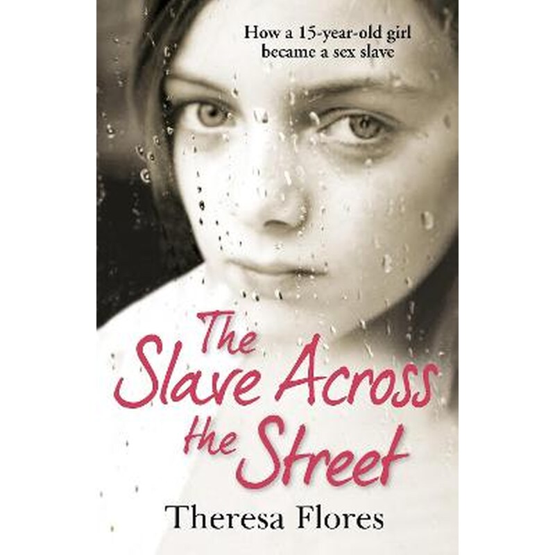 Slave Across the Street
