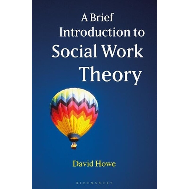 A Brief Introduction to Social Work Theory 1861979