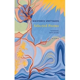 Nikiforos Vrettakos - Selected Poems