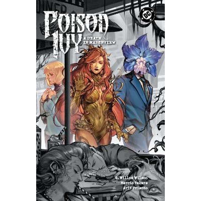 Poison Ivy Vol. 6: A Death in Marshview
