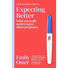 Expecting Better
