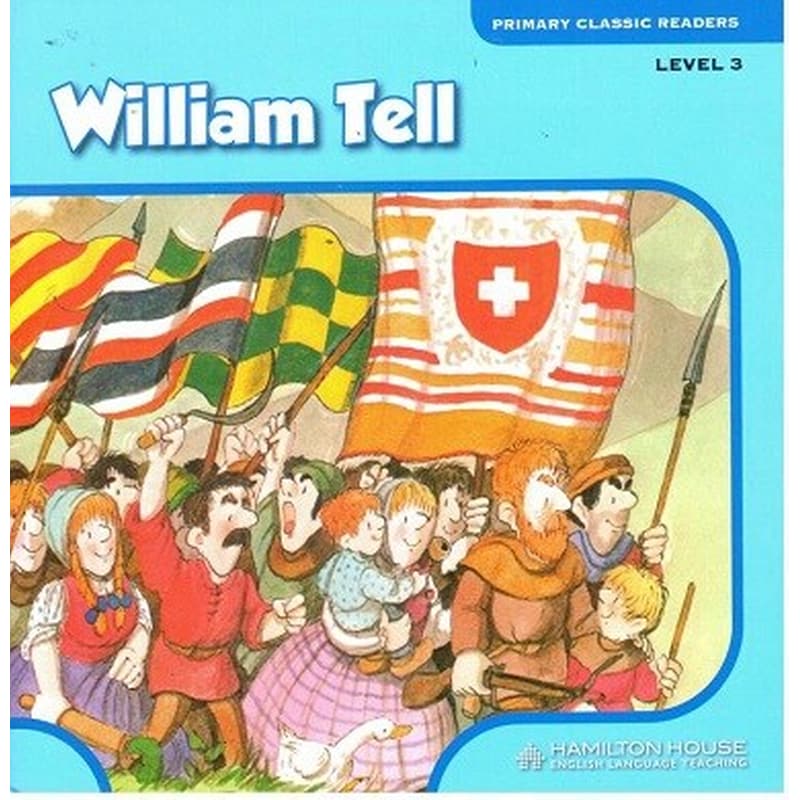 Hamilton Reader 3 – William Tell