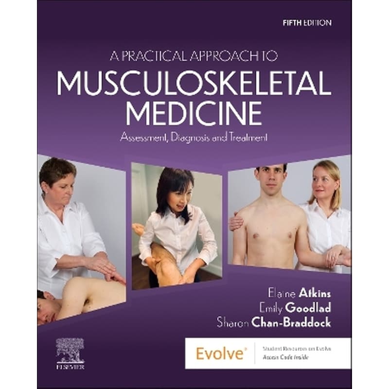 A Practical Approach to Musculoskeletal Medicine