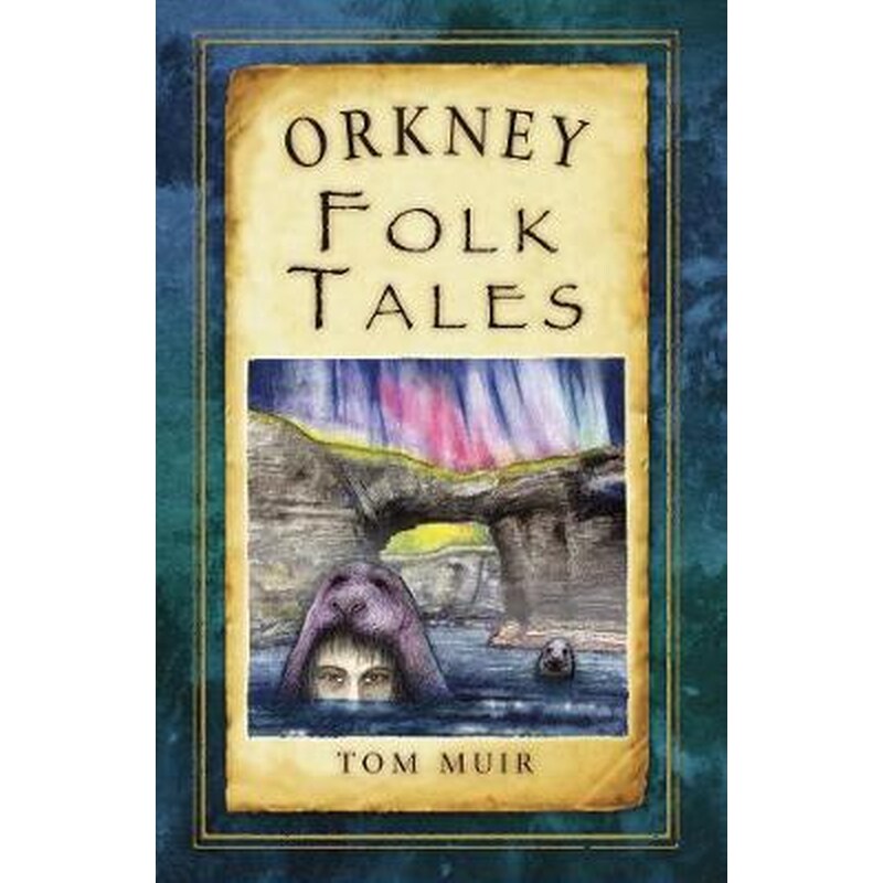 Orkney Folk Tales