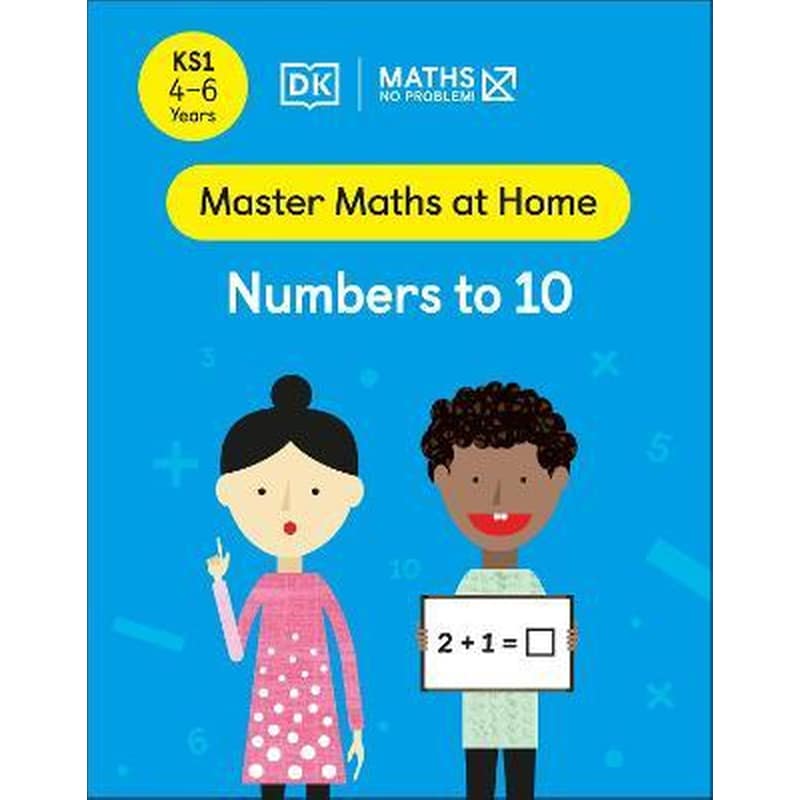 Maths – No Problem! Numbers to 10, Ages 4-6 (Key Stage 1)