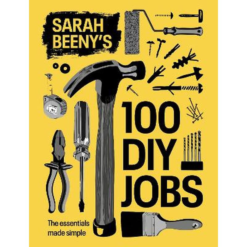 Sarah Beenys 100 DIY Jobs