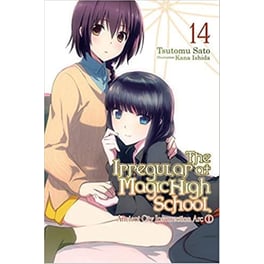 Irregular at Magic High School, Vol. 14 (light novel)