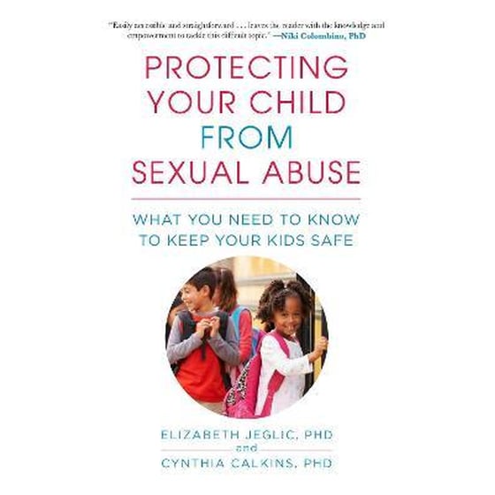 Protecting Your Child from Sexual Abuse--2nd Edition image 0
