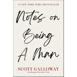 Notes on Being a Man