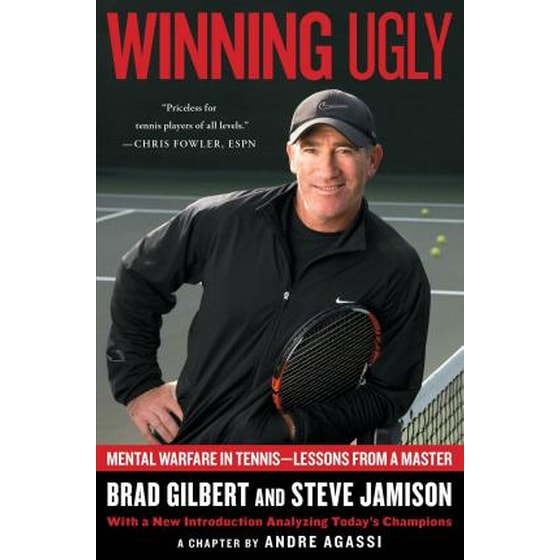 Winning Ugly : Mental Warfare in Tennis-Lessons from a Master image 0
