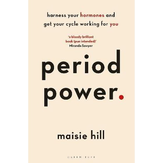Period Power : Harness Your Hormones and Get Your Cycle Working For You image 0