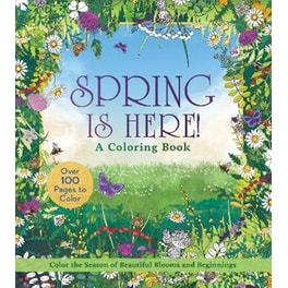 Spring is Here! A Coloring Book