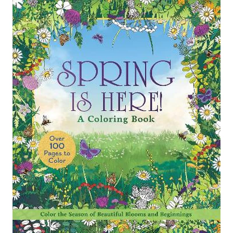 Spring is Here! A Coloring Book