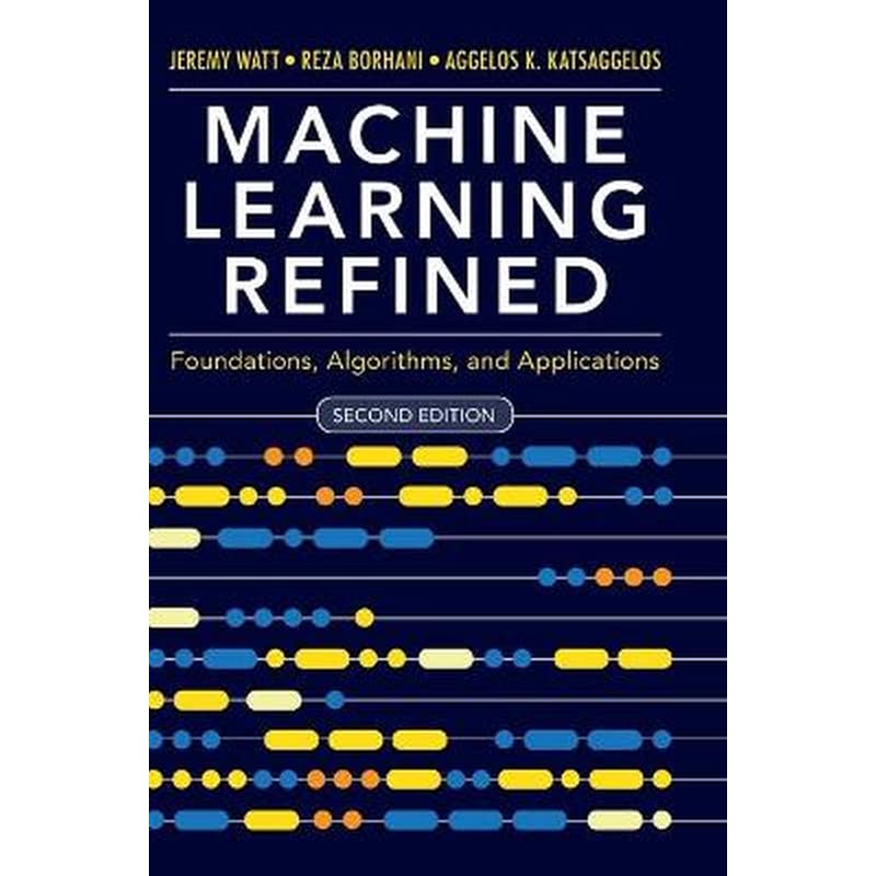 Machine Learning Refined