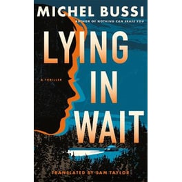Lying in Wait