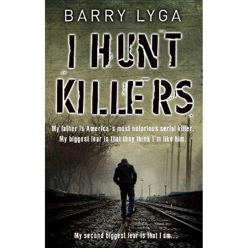 I Hunt Killers