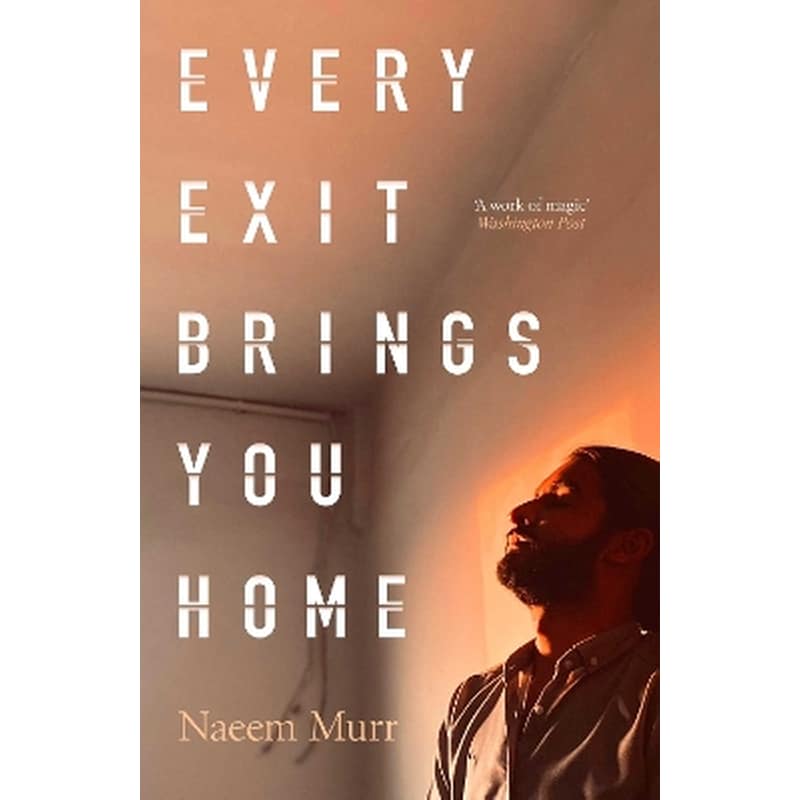 Every Exit Brings You Home