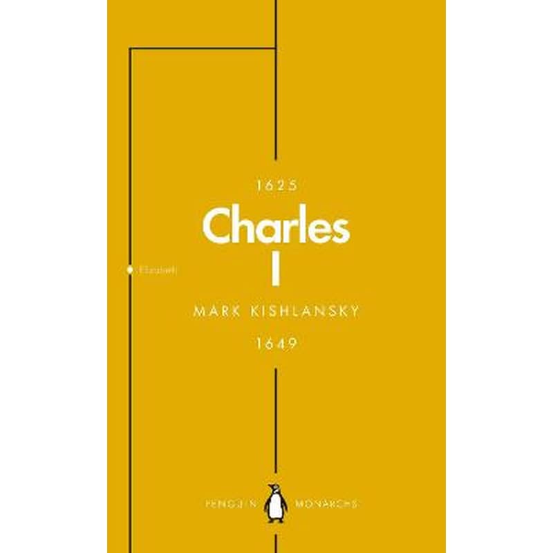 Charles I (Penguin Monarchs) 1265343